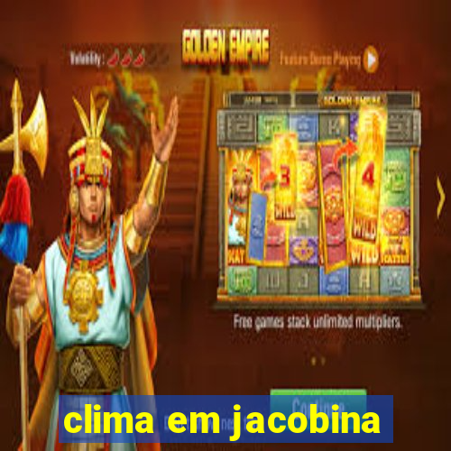 clima em jacobina